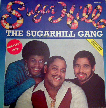 The Sugarhill Gang ~ Greatest Hits (Vinyl) - Djungel & Jazz