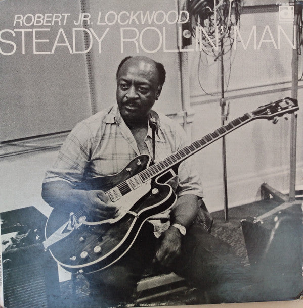 Robert Jr. Lockwood ~ Steady Rollin&#039; Man (Vinyl) - Djungel & Jazz
