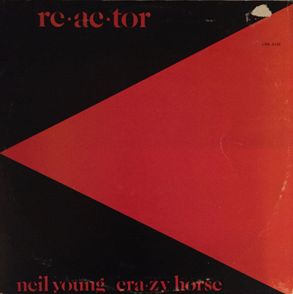 Neil Young Y Crazy Horse : Reactor (LP, Album)