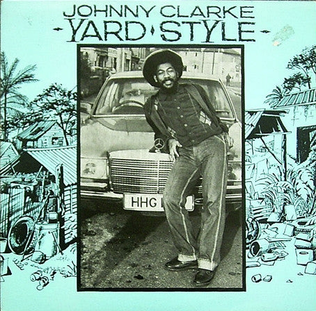 Johnny Clarke : Yard Style (LP, Album)
