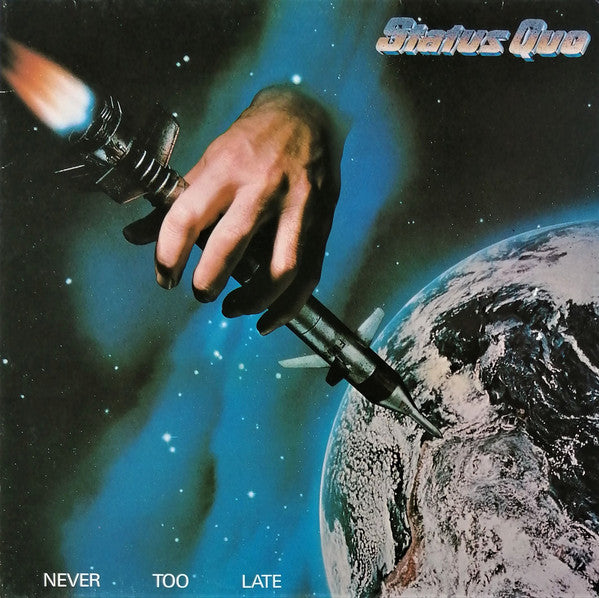 Status Quo : Never Too Late (LP, Album)