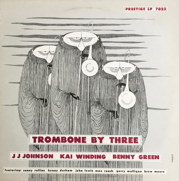 J.J. Johnson / Kai Winding / Bennie Green : Trombone By Three (LP, Album, RE)