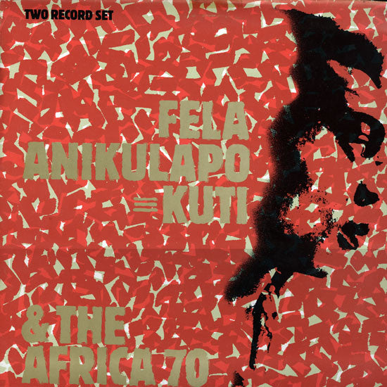 Fela Anikulapo-Kuti* & The Africa 70* : Fela Anikulapo Kuti & The Africa 70 (2xLP, Comp)