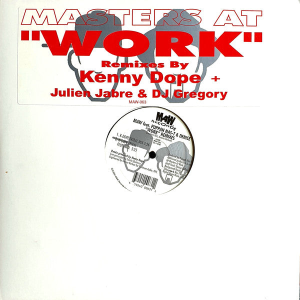 Masters At Work Feat. Puppah Nas-T & Denise Belfon : Work (Remixes) (12")