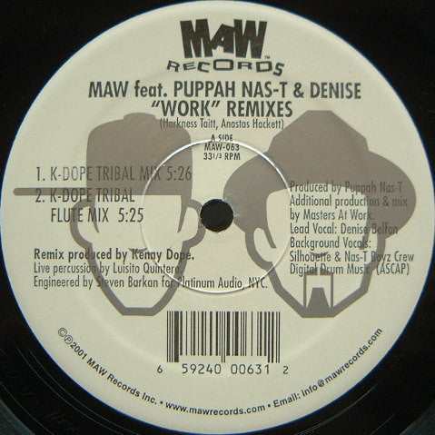 Masters At Work Feat. Puppah Nas-T & Denise Belfon : Work (Remixes) (12")