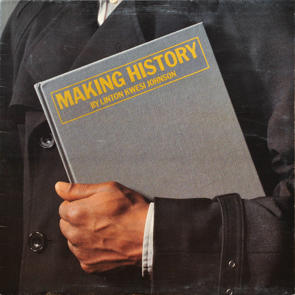 Linton Kwesi Johnson ~ Making History (Vinyl) - Djungel & Jazz