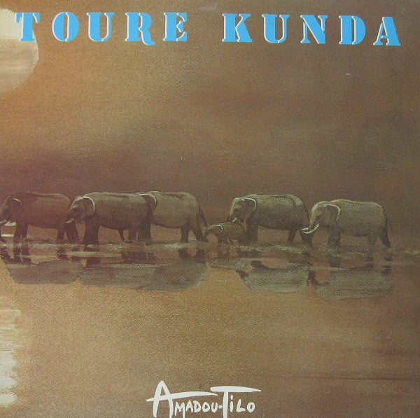 Touré Kunda : Amadou Tilo (LP, Album)