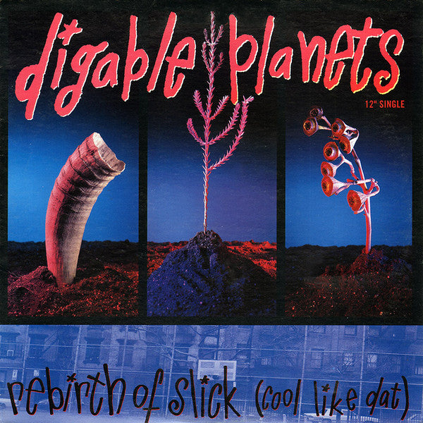 Digable Planets ~ Rebirth Of Slick (Cool Like Dat) (Vinyl) - Djungel & Jazz