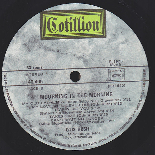 Otis Rush ~ Mourning In The Morning (Vinyl) - Djungel & Jazz