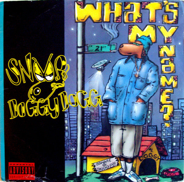 Snoop Dogg : What's My Name? (12", Single)