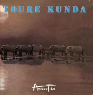 Touré Kunda ~ Amadou Tilo (Vinyl) - Djungel & Jazz