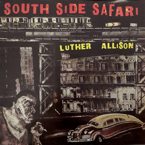 Luther Allison ~ South Side Safari (Vinyl) - Djungel & Jazz