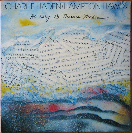 Charlie Haden / Hampton Hawes : As Long As There's Music (LP, Album, RP)