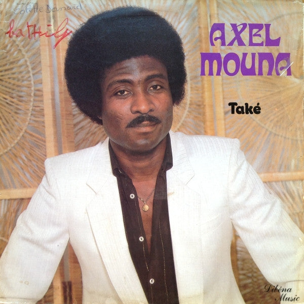 Axel Mouna ~ Také (Vinyl) - Djungel & Jazz