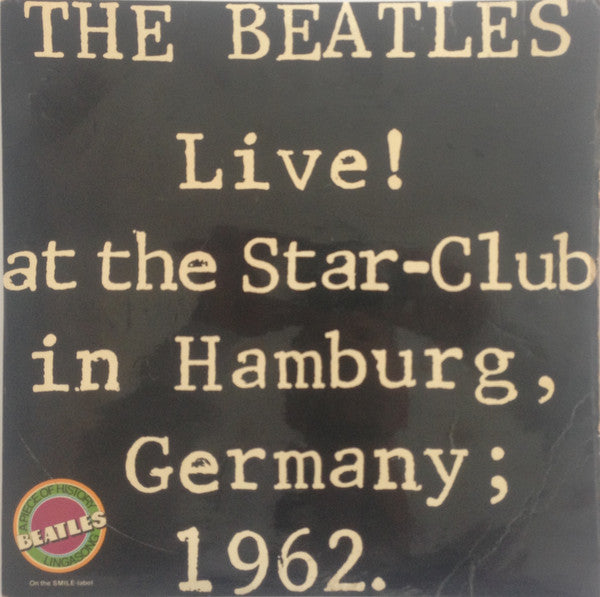 The Beatles ~ Live! At The Star-Club In Hamburg, Germany; 1962 (Vinyl) - Djungel & Jazz