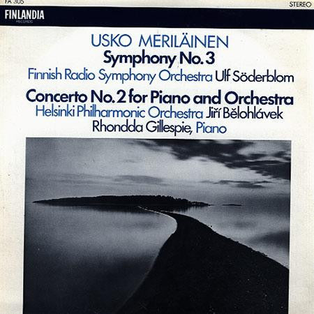 Usko Meriläinen ~ Symphony No.3 / Concerto No.2 For Piano And Orchestra (Vinyl) - Djungel & Jazz