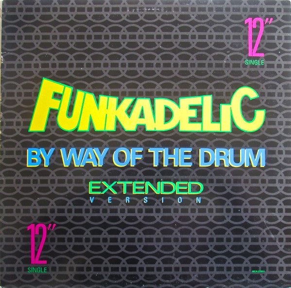 Funkadelic ~ By Way Of The Drum (Vinyl) - Djungel & Jazz