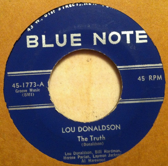 Lou Donaldson : The Truth / Goose Grease (7")