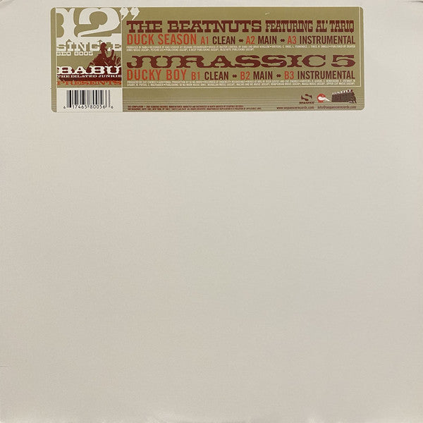Babu The Dilated Junkie Presents The Beatnuts / Jurassic 5 ~ Duck Season / Ducky Boy (Vinyl) - Djungel & Jazz