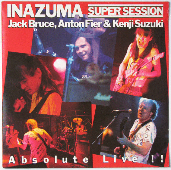 Jack Bruce, Anton Fier & Kenji Suzuki ~ Inazuma Super Session "Absolute Live!!" (Vinyl) - Djungel & Jazz