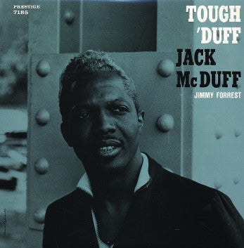 Brother Jack McDuff With Jimmy Forrest ~ Tough 'Duff (Vinyl) - Djungel & Jazz