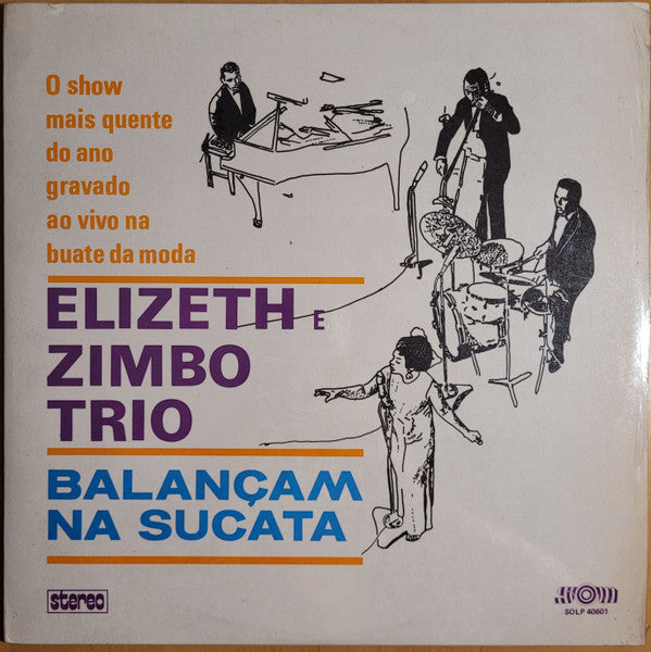 Elizeth Cardoso & Zimbo Trio : Elizeth E Zimbo Trio Balançam Na Sucata (LP, Album, RE)