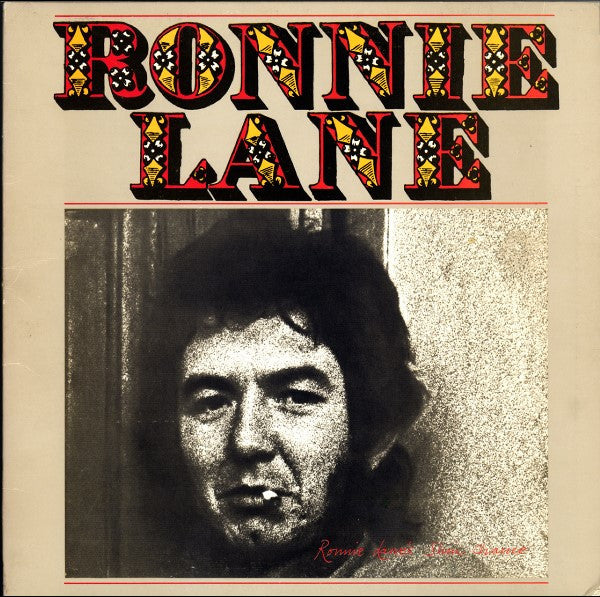Ronnie Lane : Ronnie Lane's Slim Chance (LP, Album, Gat)