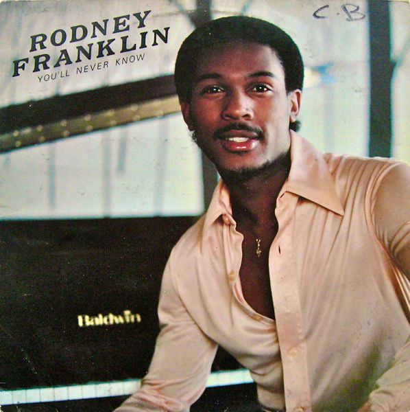 Rodney Franklin : You'll Never Know (LP, Album)