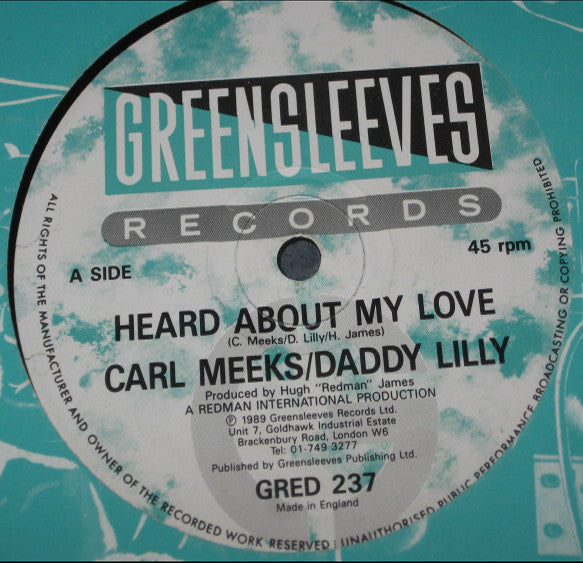 Carl Meeks / Daddy Lilly / Sugar Minott : Heard About My Love / Don't Distress (12")