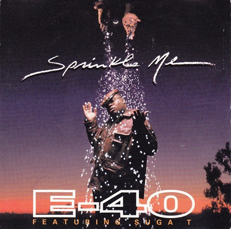 E-40 : Sprinkle Me (12", Promo)