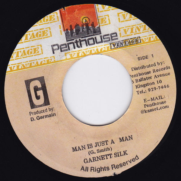 Garnett Silk : A Man Is Just A Man (7", RP)