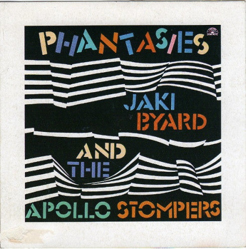 Jaki Byard And The Apollo Stompers ~ Phantasies (Vinyl) - Djungel & Jazz