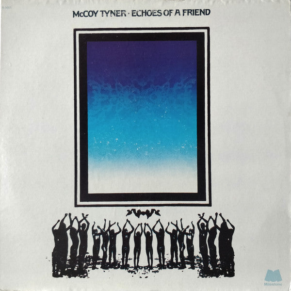 McCoy Tyner ~ Echoes Of A Friend (Vinyl) - Djungel & Jazz