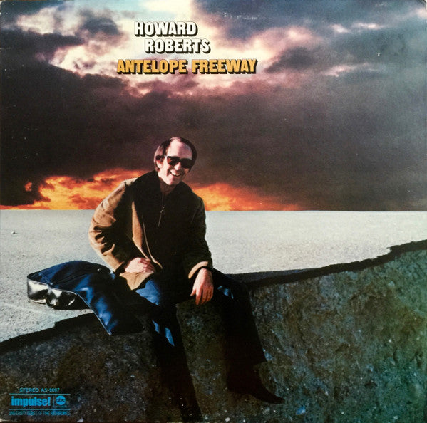Howard Roberts : Antelope Freeway (LP, Album)