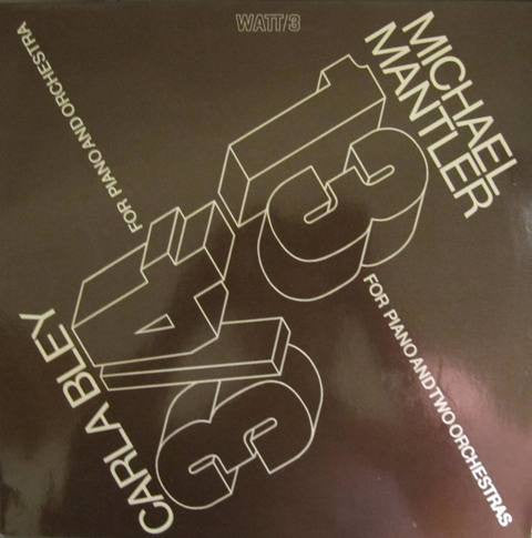 Michael Mantler / Carla Bley ~ 13 & 3/4 (Vinyl) - Djungel & Jazz