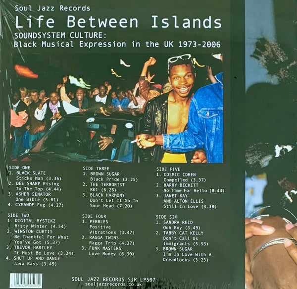 Various : Life Between Islands (Soundsystem Culture: Black Musical Expression In The UK 1973-2006) (3xLP, Comp)