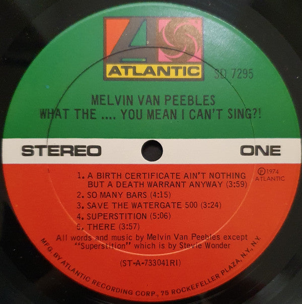 Melvin Van Peebles : What The . . . . You Mean I Can't Sing?! (LP, Album, PRC)