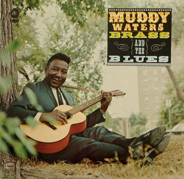 Muddy Waters : Muddy, Brass & The Blues (LP, Album, Mono)