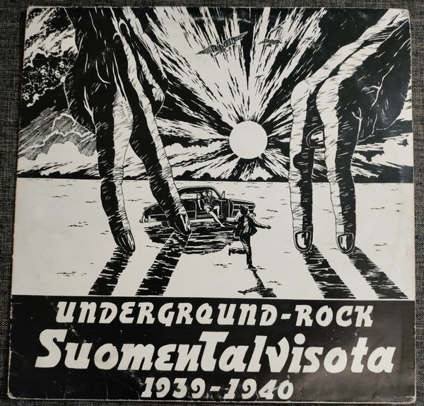 Suomen Talvisota 1939-1940 : Underground-Rock (LP, Album, RE)