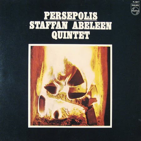 Staffan Abeleen Quintet ~ Persepolis (Vinyl) - Djungel & Jazz
