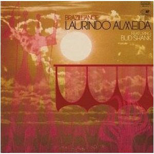 Laurindo Almeida Featuring Bud Shank ~ Brazilliance (Vinyl) - Djungel & Jazz