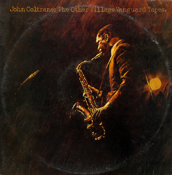 John Coltrane ~ The Other Village Vanguard Tapes (Vinyl) - Djungel & Jazz