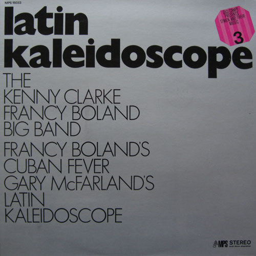 Clarke-Boland Big Band : Latin Kaleidoscope (LP, Album)