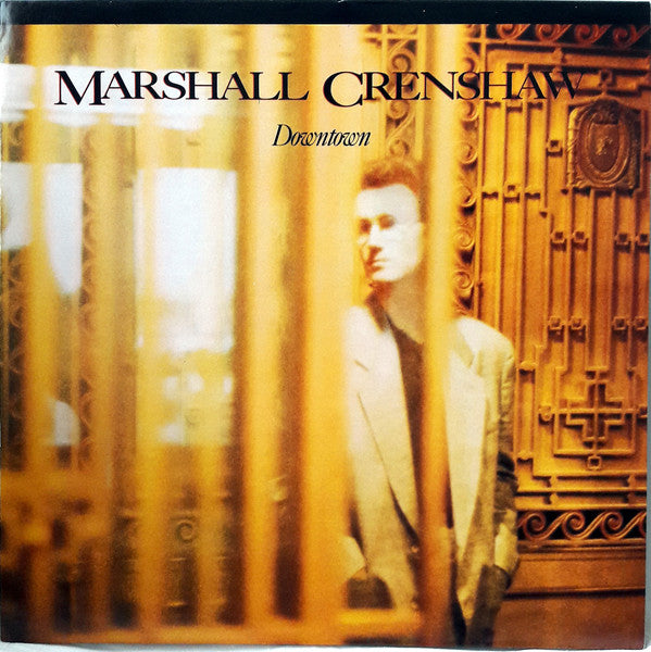 Marshall Crenshaw ~ Downtown (Vinyl) - Djungel & Jazz