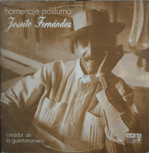 Joseíto Fernández ~ Homenaje Póstumo A Joseíto Fernández (Creador De La Guantanamera) (Vinyl) - Djungel & Jazz