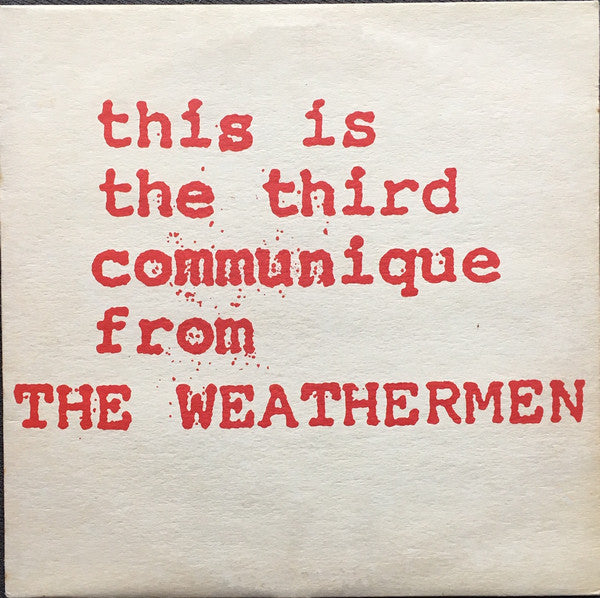 The Weathermen ~ This Is The Third Communique From The Weathermen (Vinyl) - Djungel & Jazz