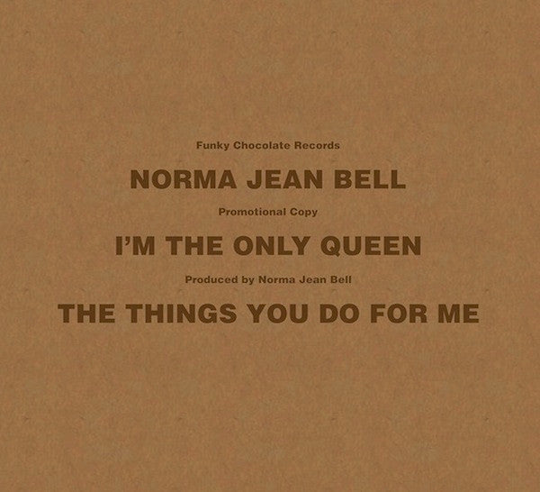 Norma Jean Bell : I'm The Only Queen (12", RE)