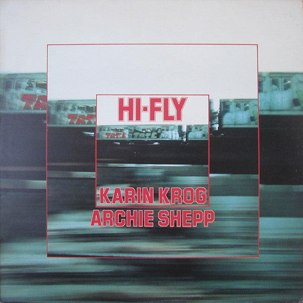 Karin Krog, Archie Shepp ~ Hi-Fly (Vinyl) - Djungel & Jazz