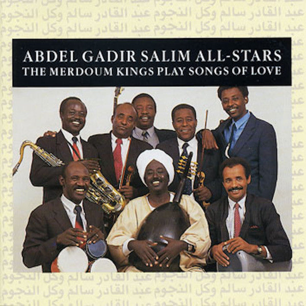 Abdel Gadir Salim All-Stars ~ The Merdoum Kings Play Songs Of Love (Vinyl) - Djungel & Jazz