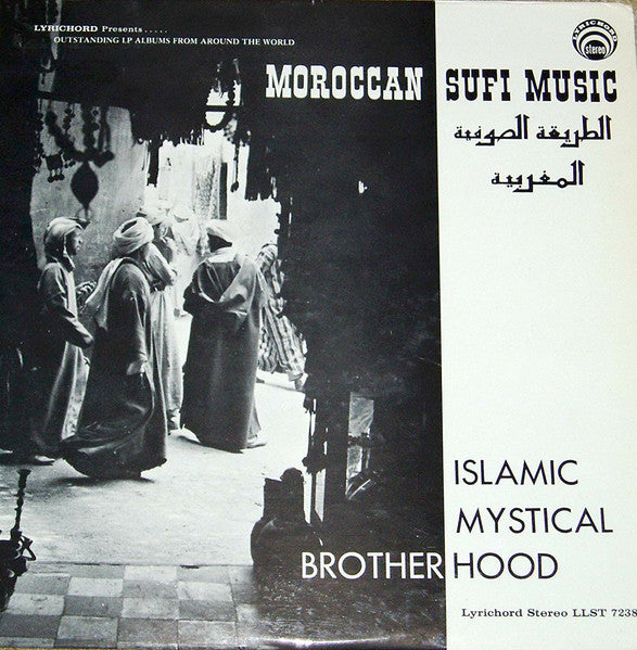 Instrumental Group Of Mohamed Ben Mohamed El Majdoub ~ Moroccan Sufi Music (Islamic Mystical Brotherhood) (Vinyl) - Djungel & Jazz